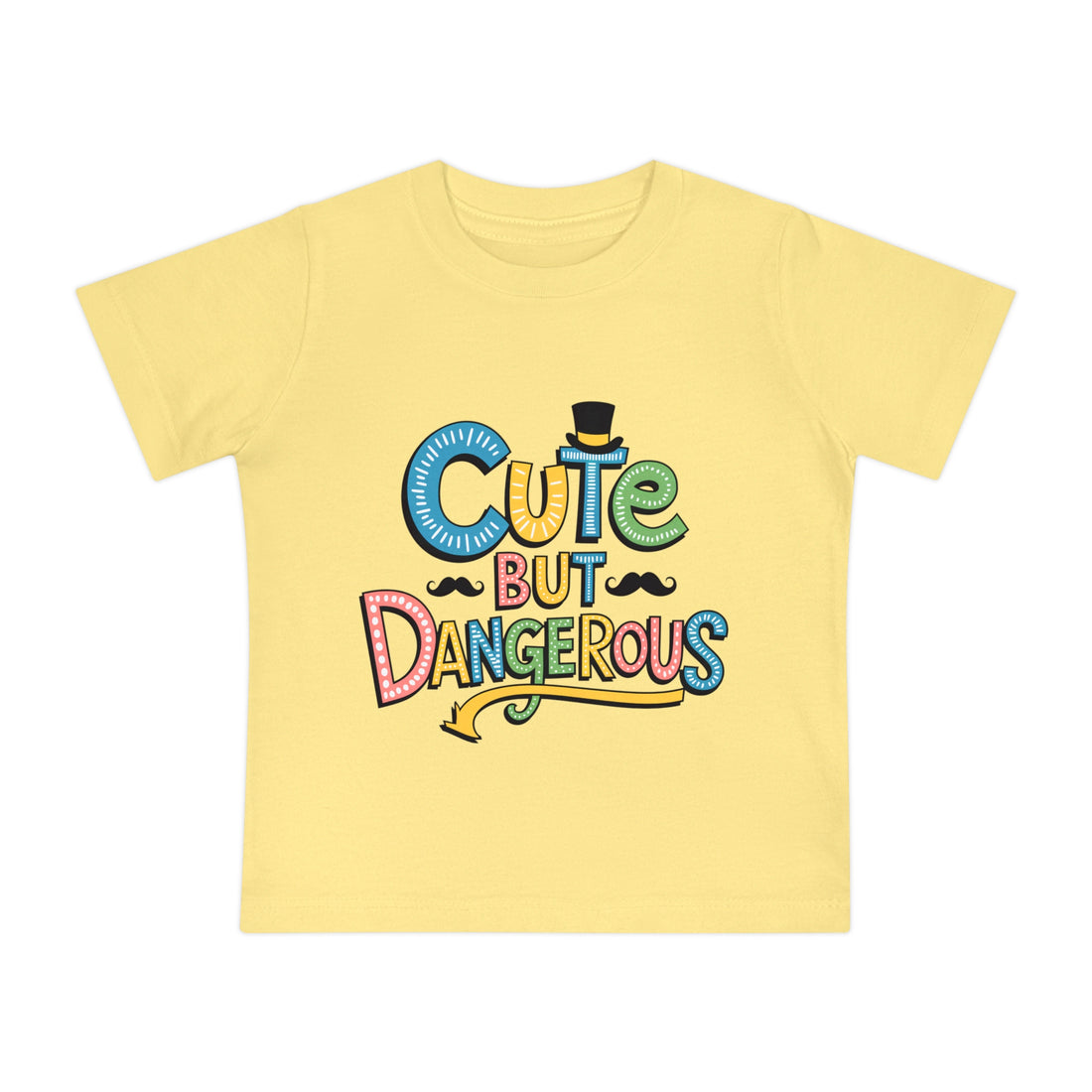 "Cute but dangerous" Baby Short Sleeve T-Shirt