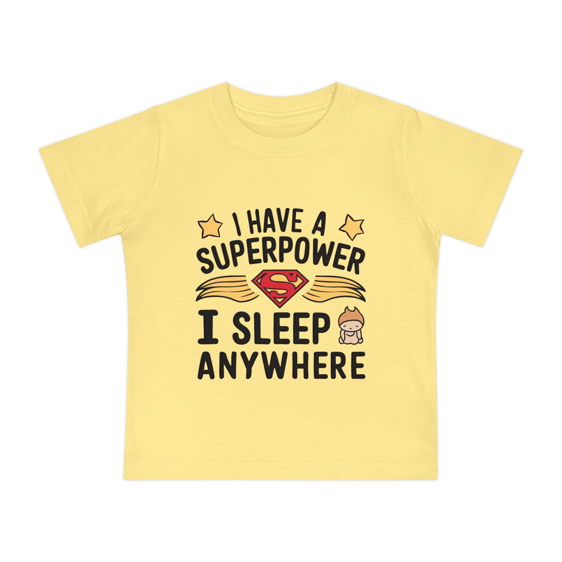 "I have a superpower I sleep anywhere" Baby Short Sleeve T-Shirt