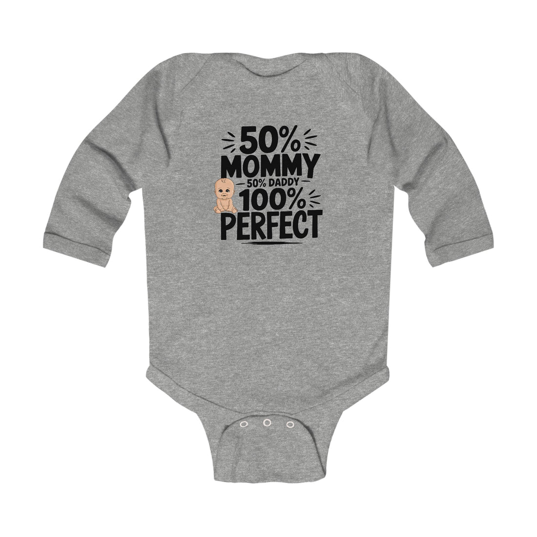 "50% mommy 50% daddy 100% perfect" Infant Long Sleeve Bodysuit