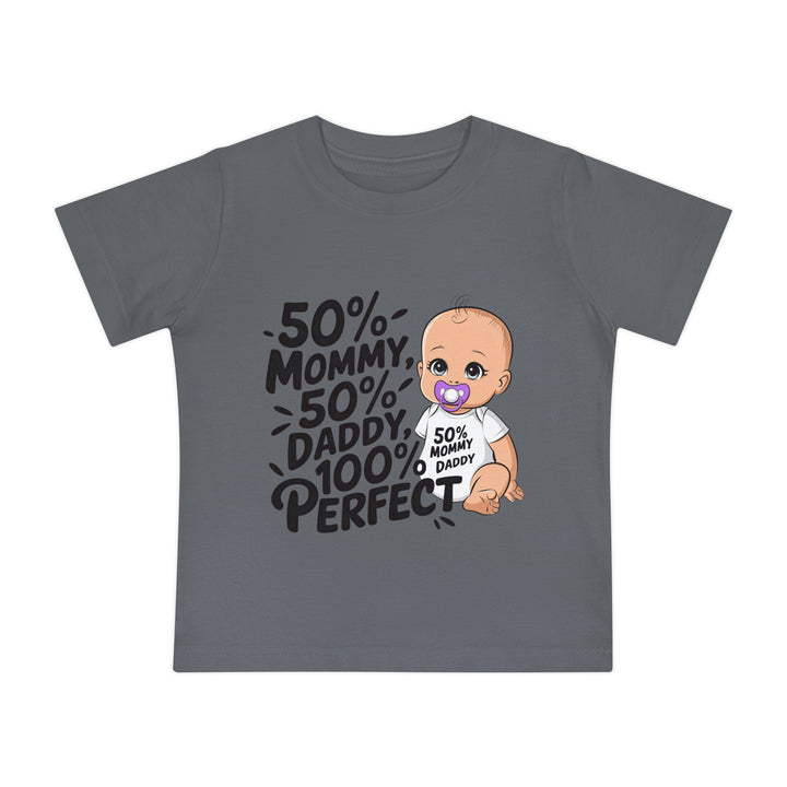 "50% mommy 50% daddy 100% perfect" Baby Short Sleeve T-Shirt