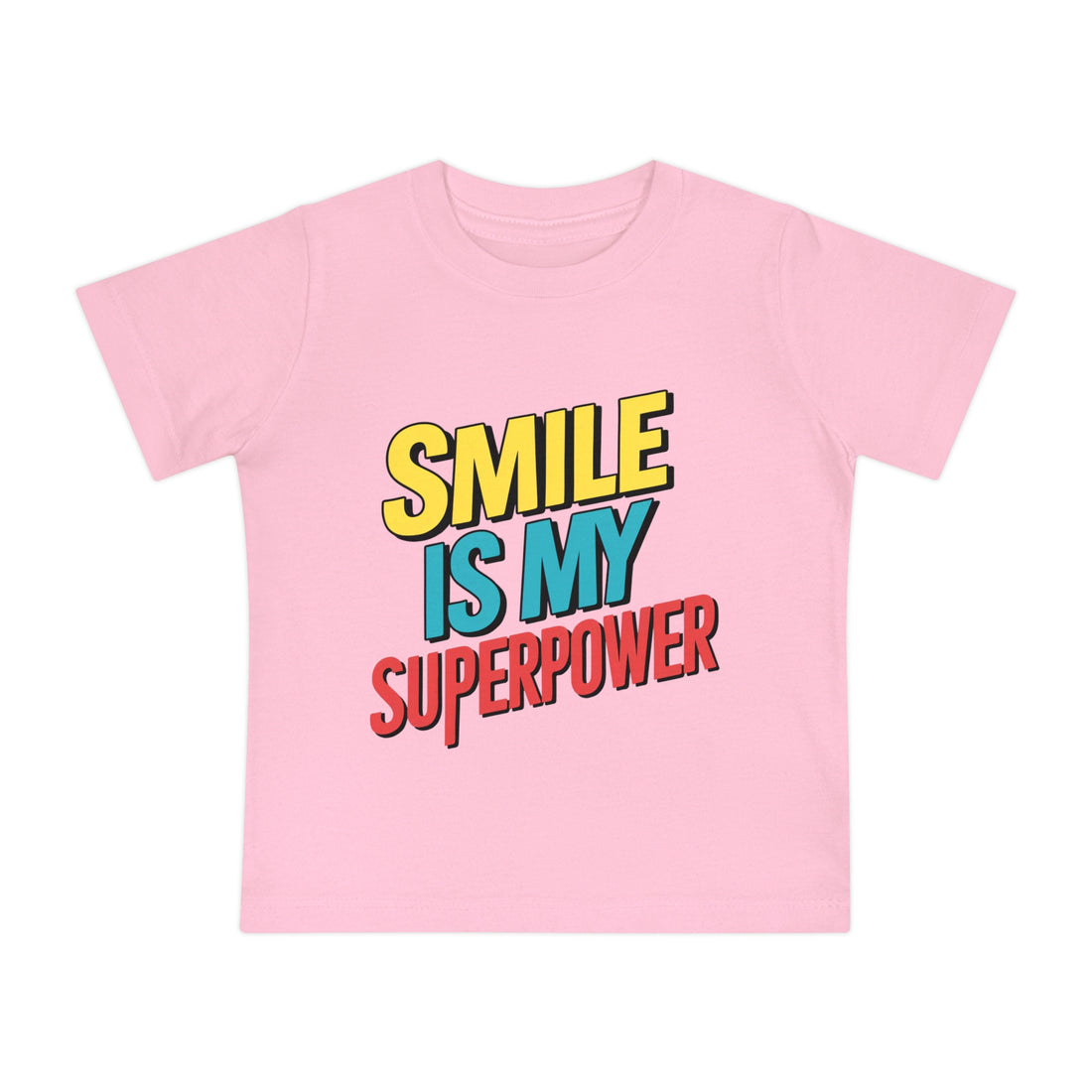 "Smile is my superpower" Baby Short Sleeve T-Shirt