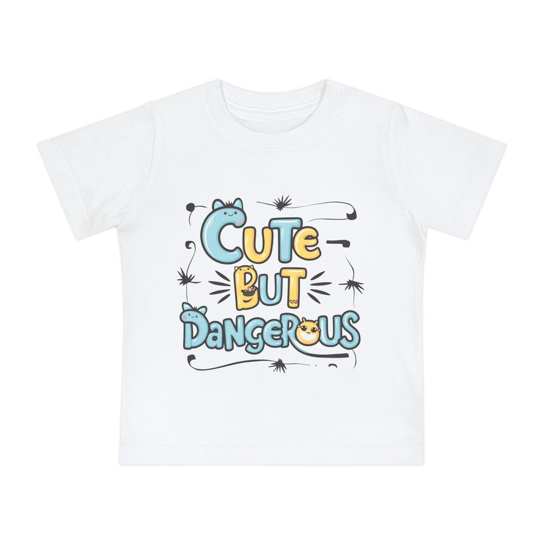 "Cute but dangerous" Baby Short Sleeve T-Shirt