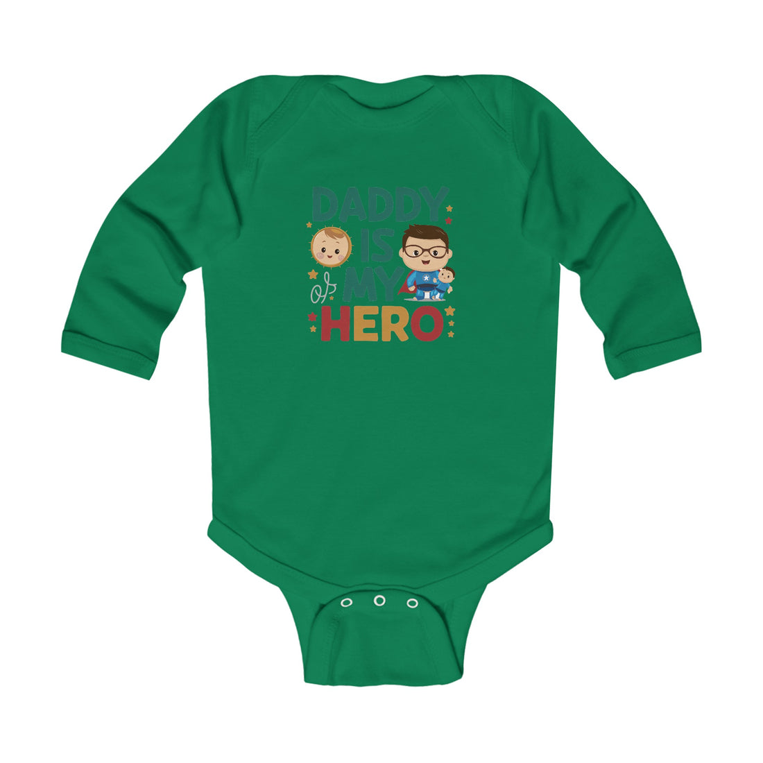 "Daddy is my hero" Infant Long Sleeve Bodysuit