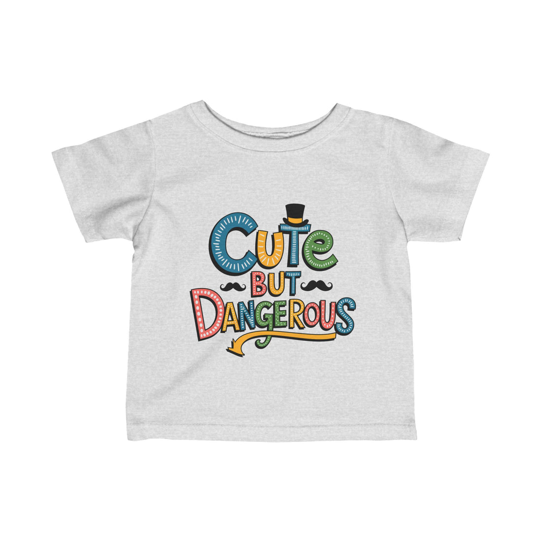 "Cute but dangerous" Infant Fine Jersey Tee