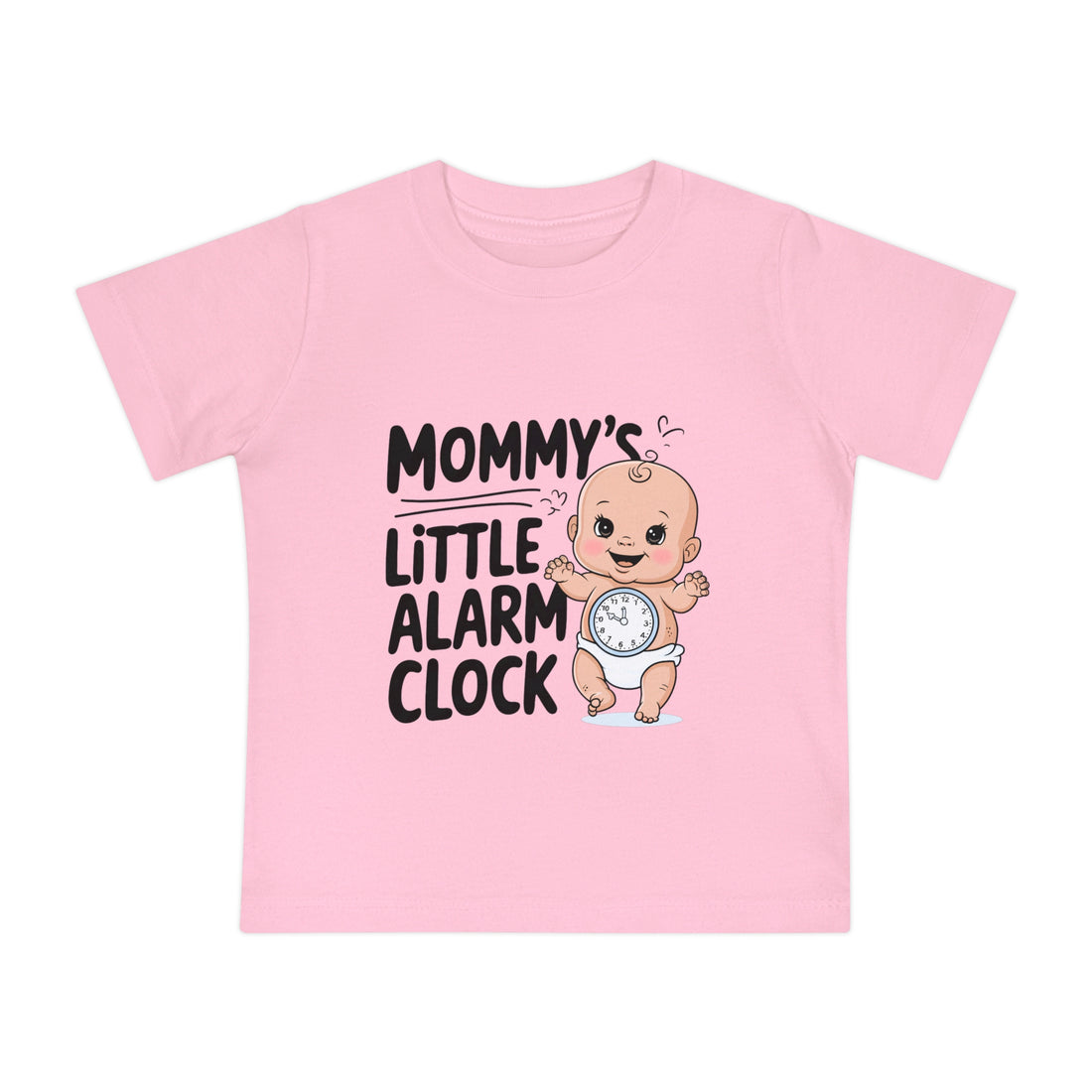 "Mommy's little alarm clock" Baby Short Sleeve T-Shirt