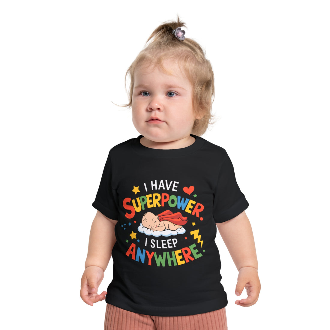 "I have superpower I sleep anywhere" Baby Short Sleeve T-Shirt