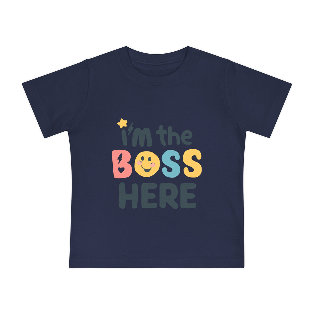 "I'm the boss here" Baby Short Sleeve T-Shirt