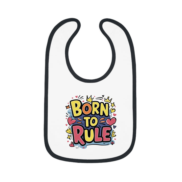 "Born to rule" Baby Contrast Trim Jersey Bib