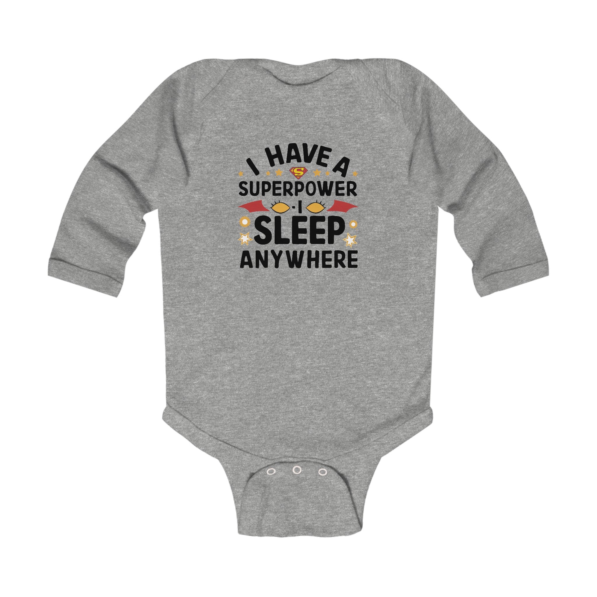 "I have a superpower I sleep anywhere" Infant Long Sleeve Bodysuit