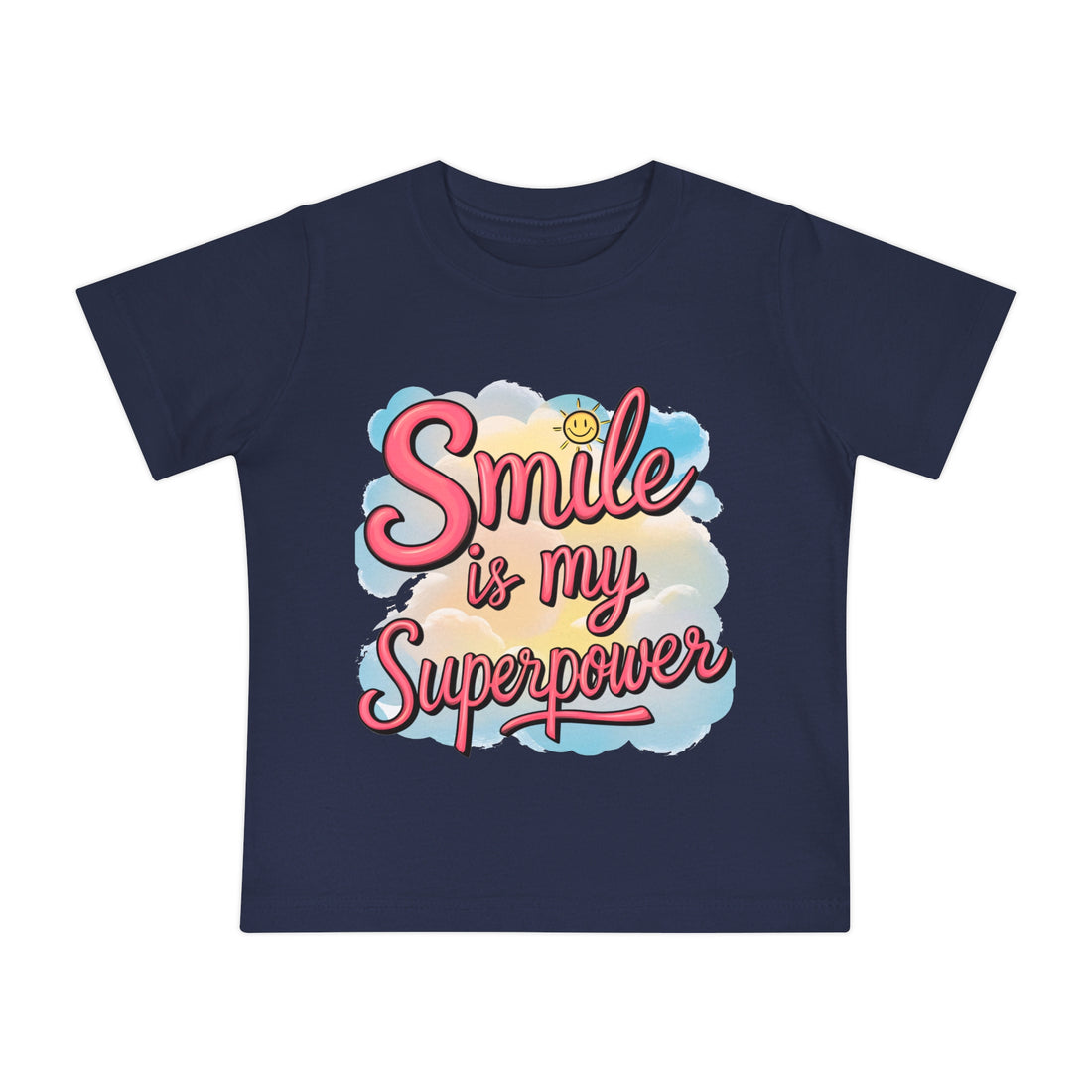 "Smile is my superpower" Baby Short Sleeve T-Shirt