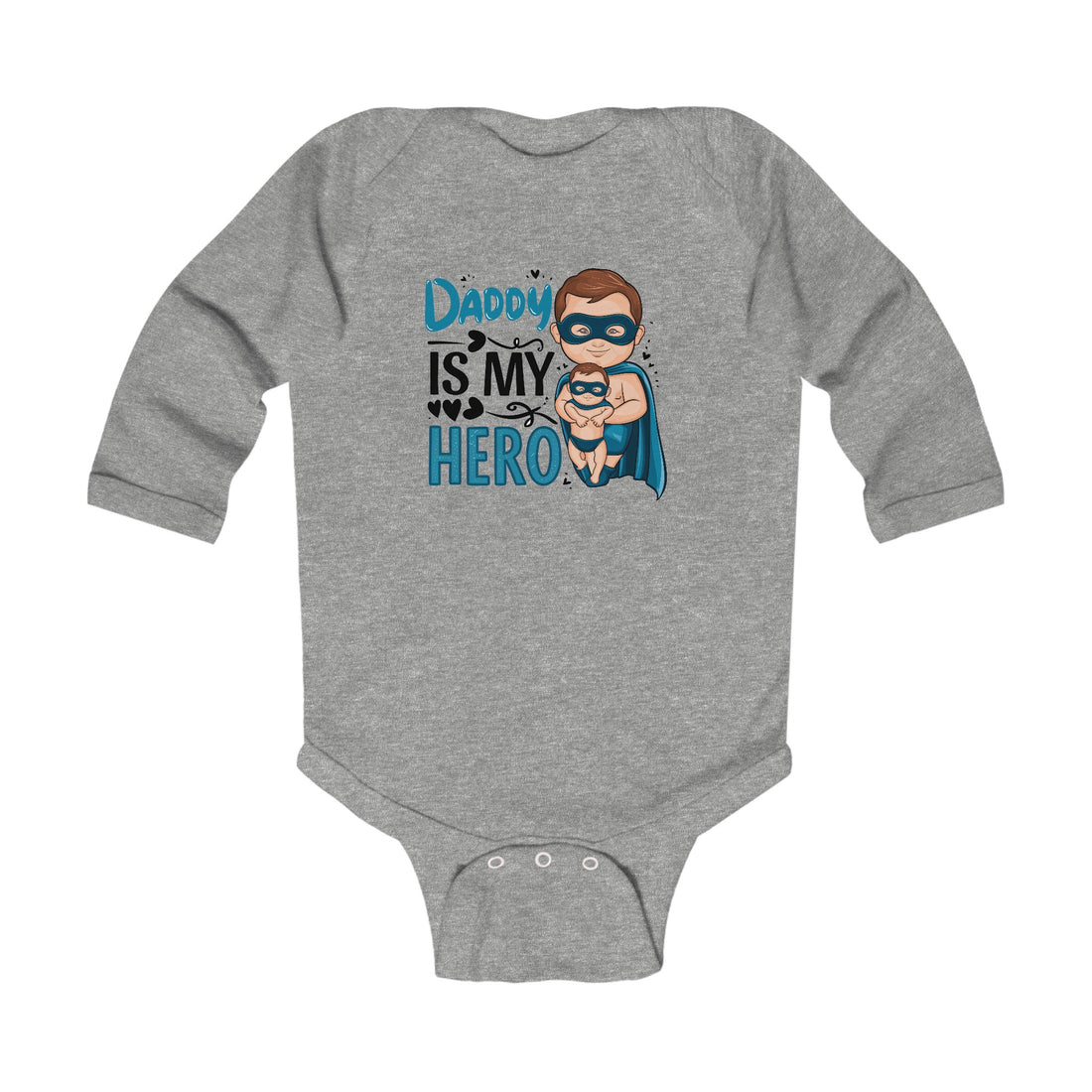 "Daddy is my hero" Infant Long Sleeve Bodysuit