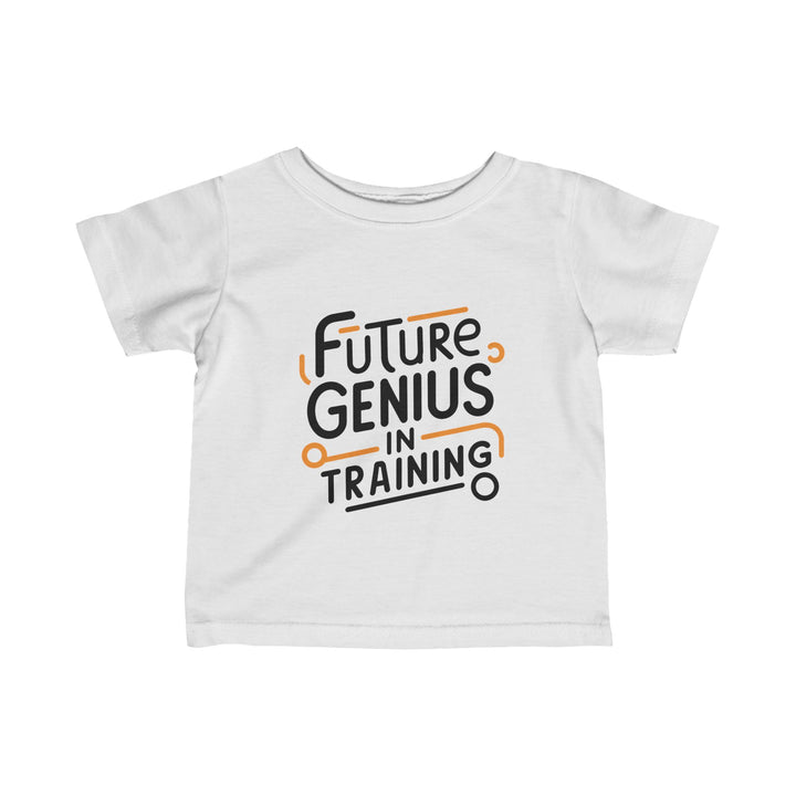 "Future genius in training" Infant Fine Jersey Tee