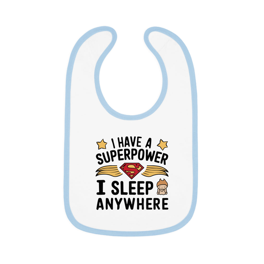 "I have superpower I sleep anywhere" Baby Contrast Trim Jersey Bib