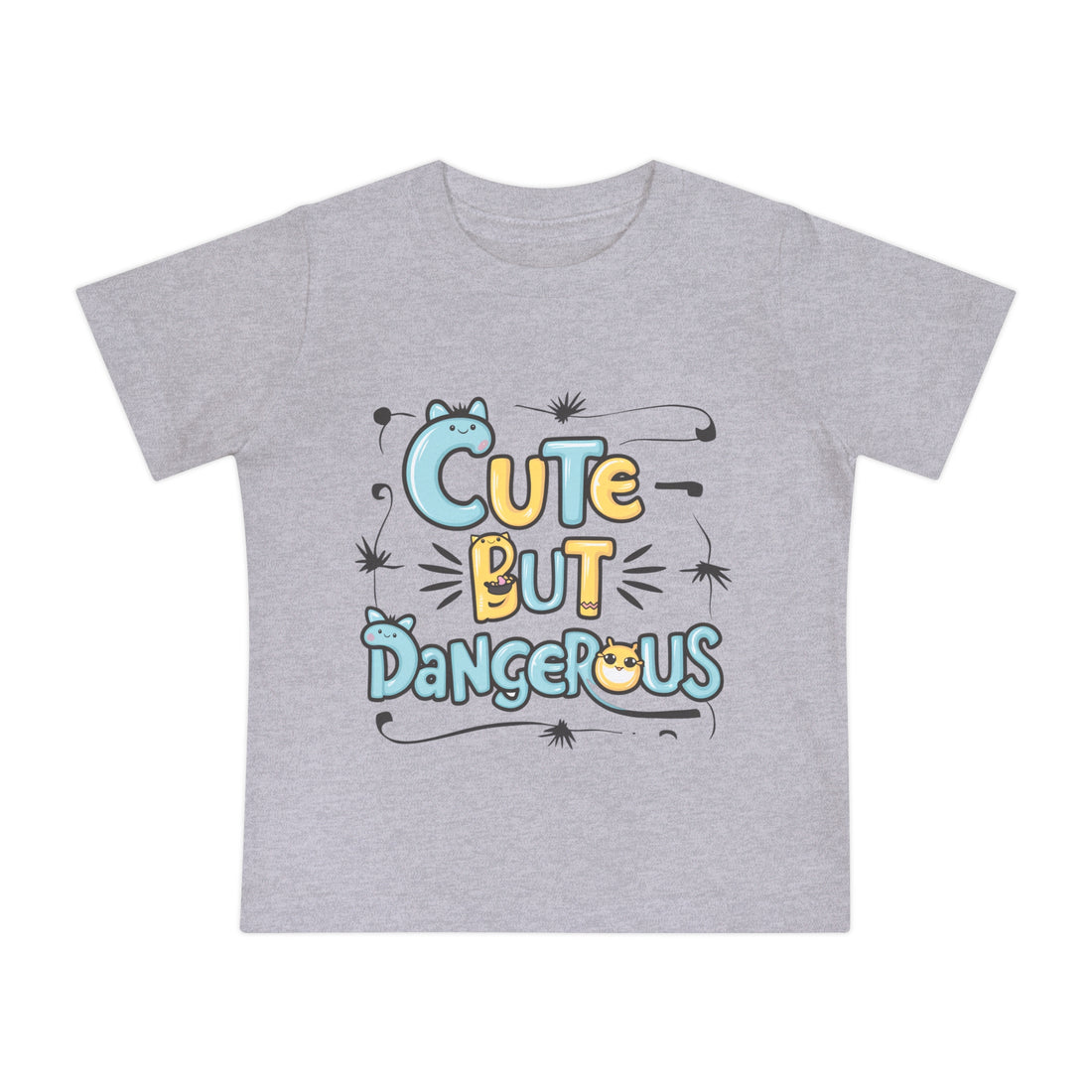 "Cute but dangerous" Baby Short Sleeve T-Shirt