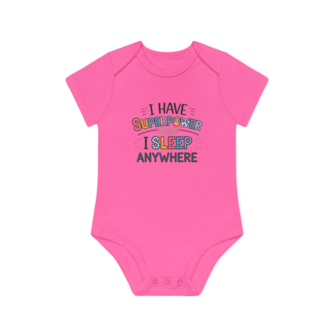 "I have superpower I sleep anywhere" Baby Organic Short Sleeve Bodysuit