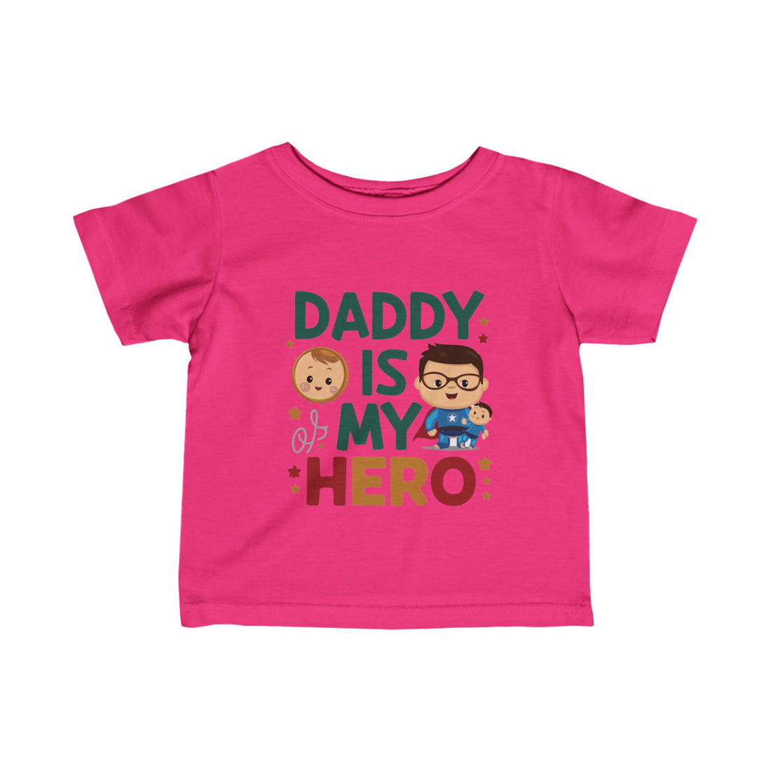 "Daddy is my hero" Infant Fine Jersey Tee