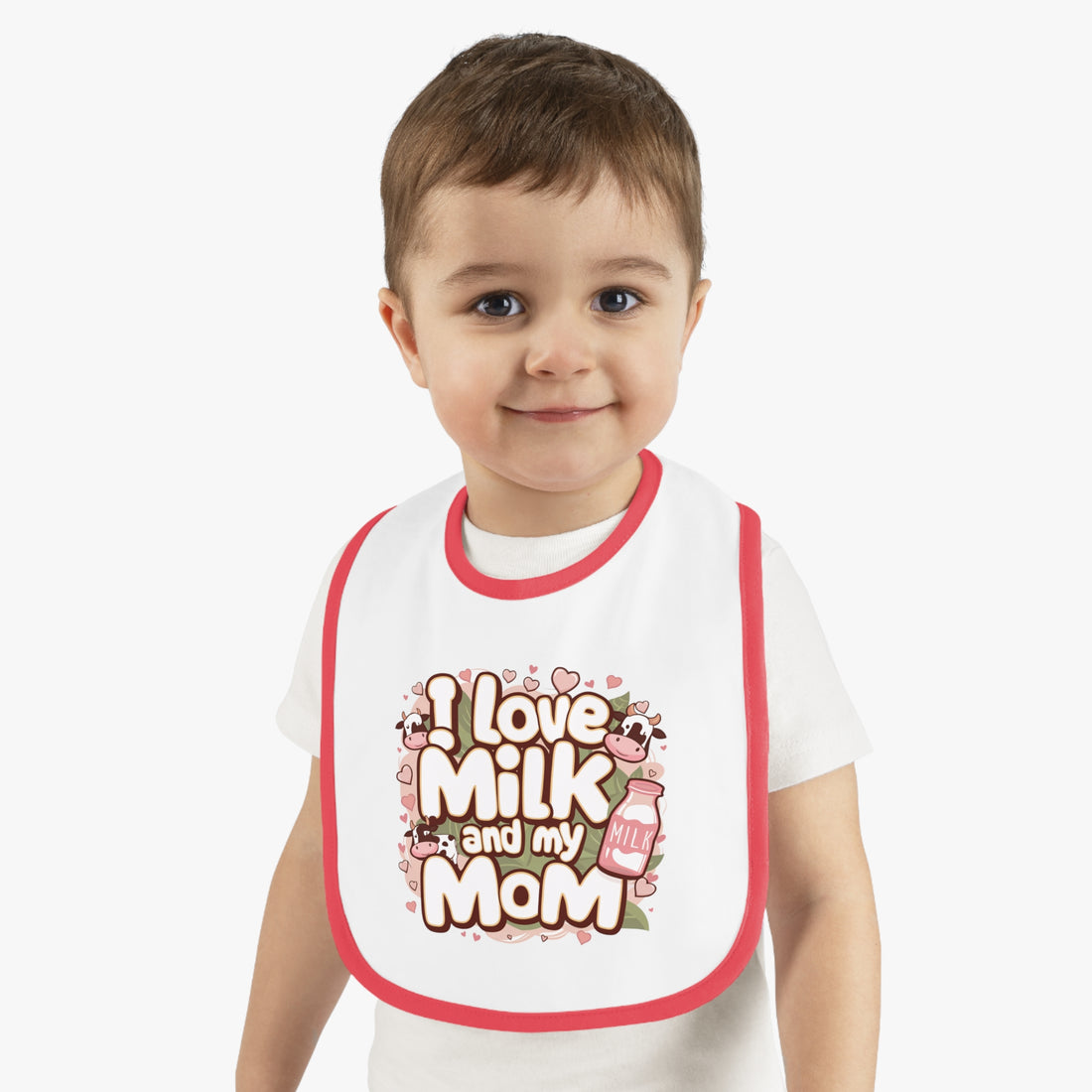 "I love milk and my mom" Baby Contrast Trim Jersey Bib