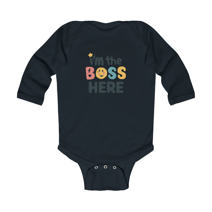 "I'm the boss here" Infant Long Sleeve Bodysuit