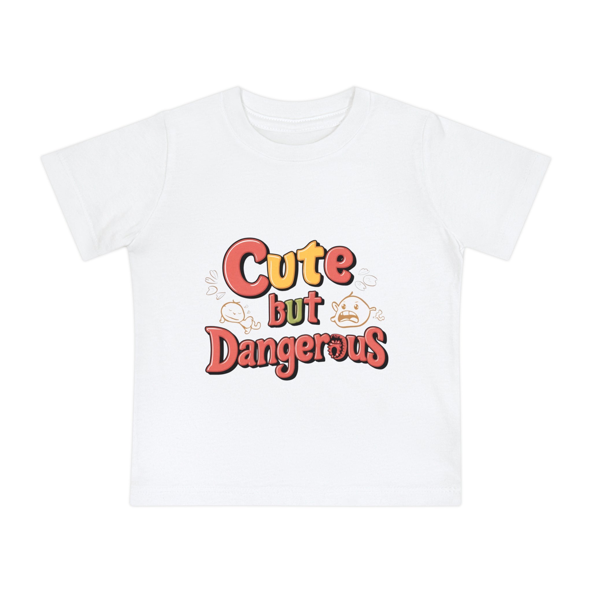 "Cute but dangerous" Baby Short Sleeve T-Shirt