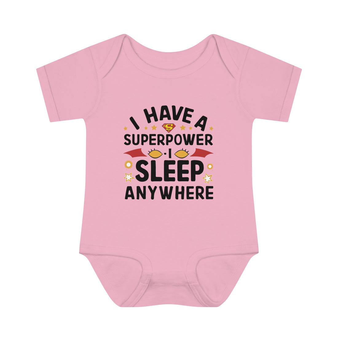 "I have a superpower I sleep anywhere" Infant Baby Rib Bodysuit