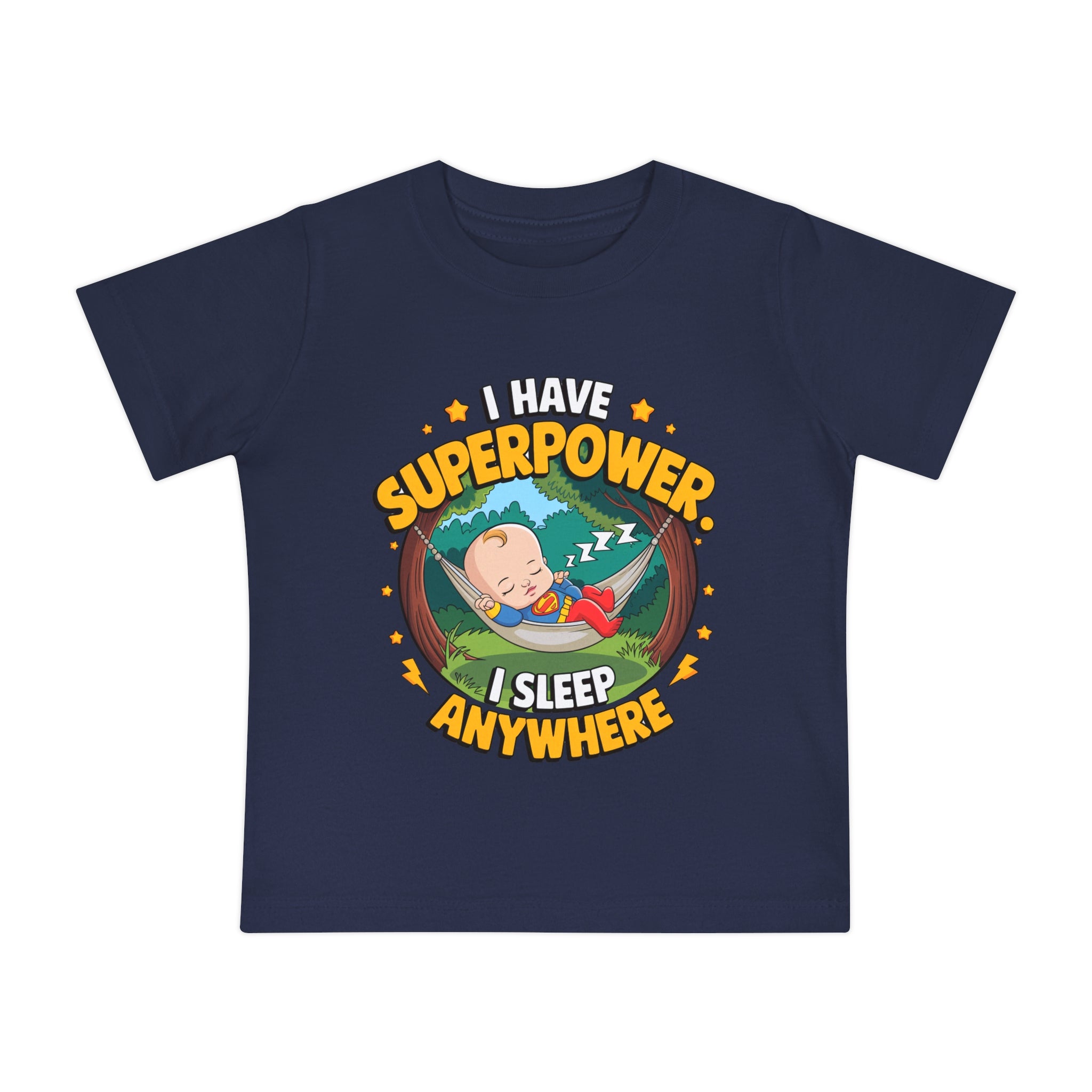 "I have superpower I sleep anywhere" Baby Short Sleeve T-Shirt