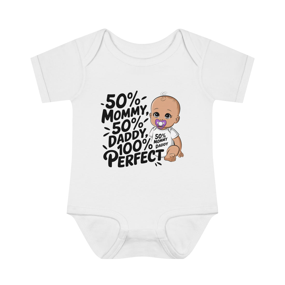 "50% mommy 50% daddy 100% perfect" Infant Baby Rib Bodysuit