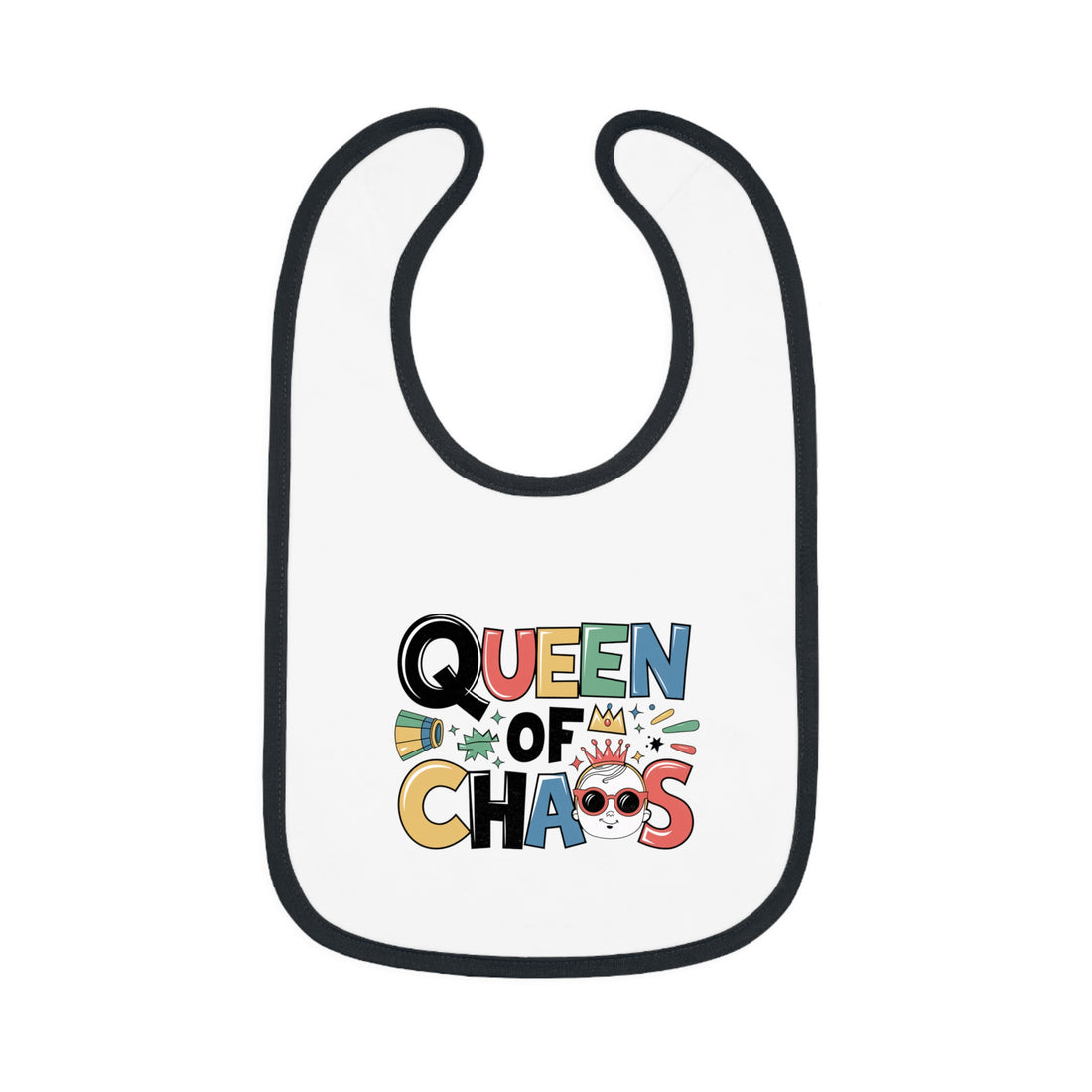 "Queen of chaos" Baby Contrast Trim Jersey Bib