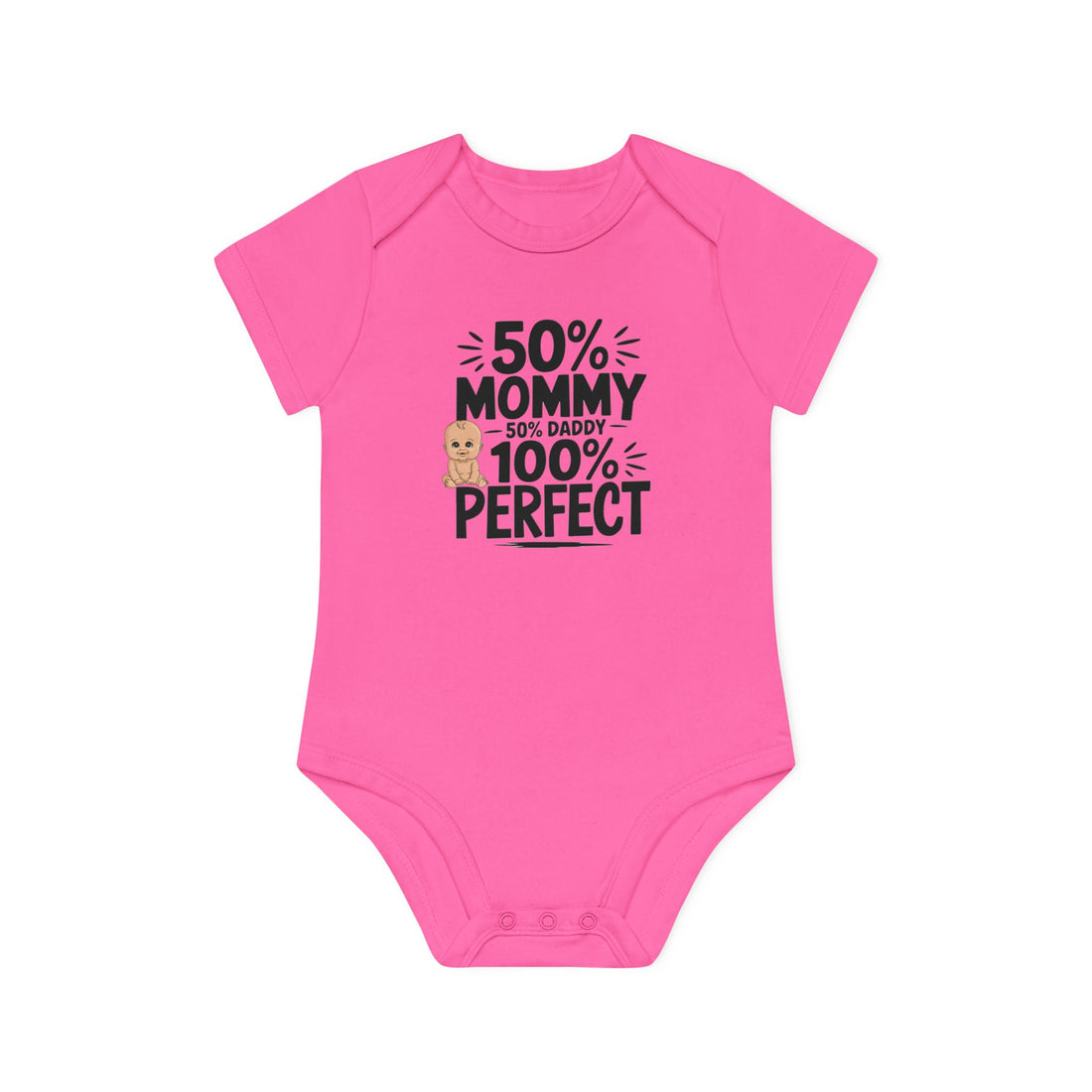 "50% mommy 50% daddy 100% perfect" Baby Organic Short Sleeve Bodysuit