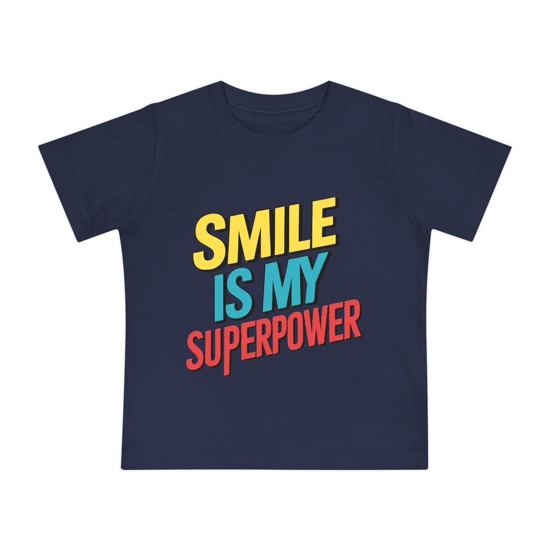 "Smile is my superpower" Baby Short Sleeve T-Shirt