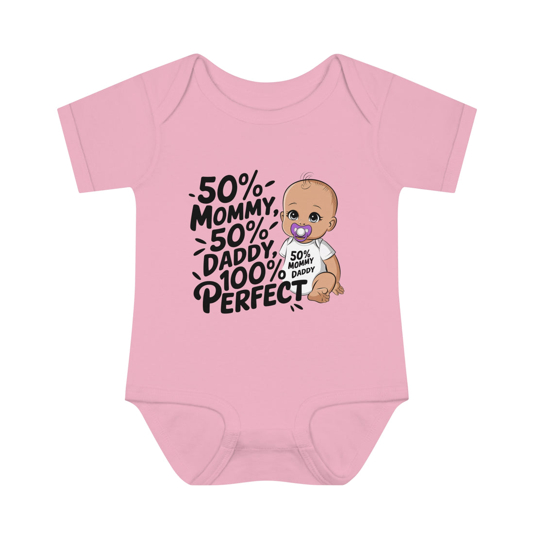 "50% mommy 50% daddy 100% perfect" Infant Baby Rib Bodysuit