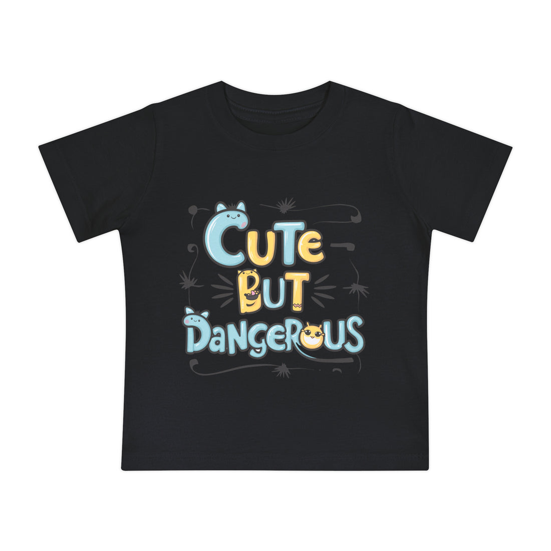 "Cute but dangerous" Baby Short Sleeve T-Shirt