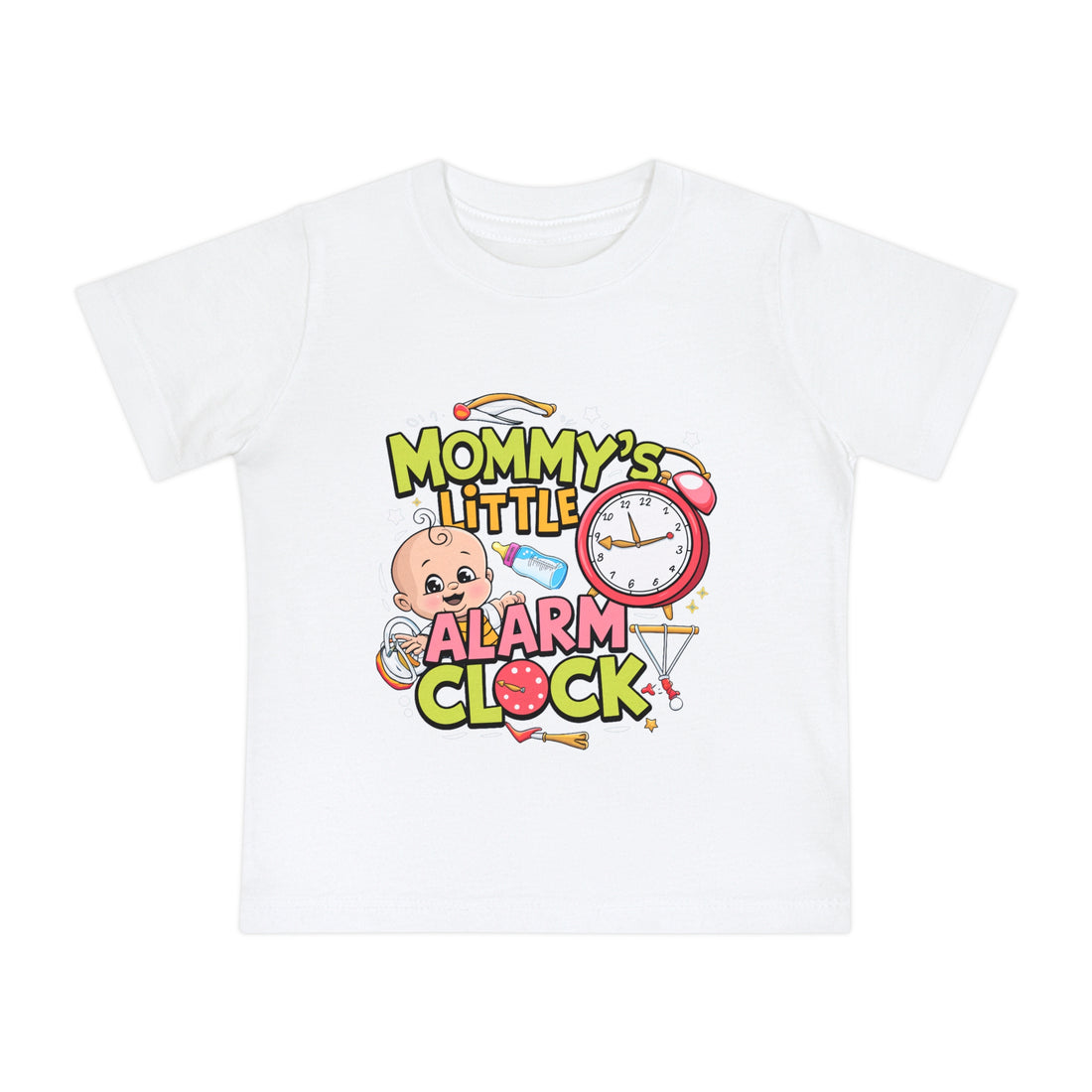 "Mommy's little alarm clock" Baby Short Sleeve T-Shirt