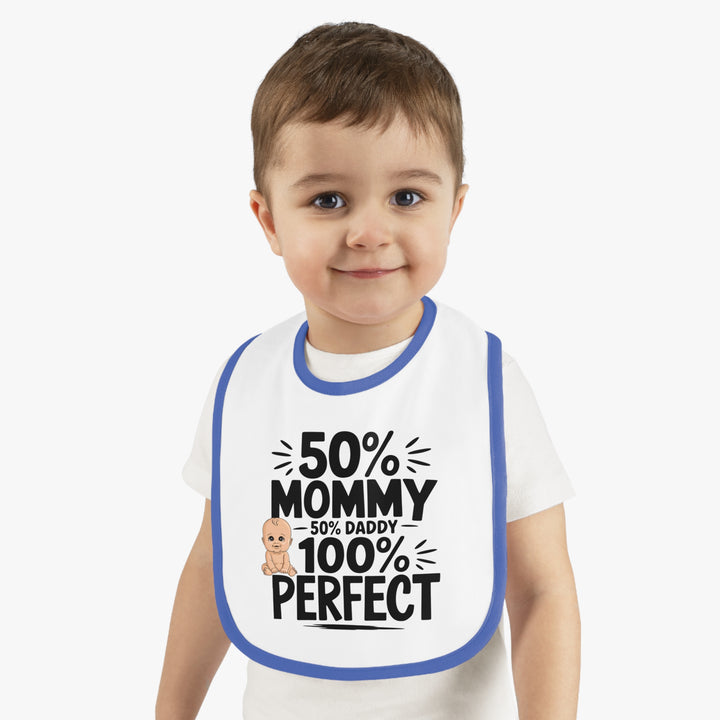 "50% mommy 50% daddy 100% perfect" Baby Contrast Trim Jersey Bib