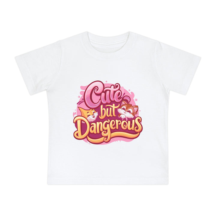 "Cute but dangerous" Baby Short Sleeve T-Shirt