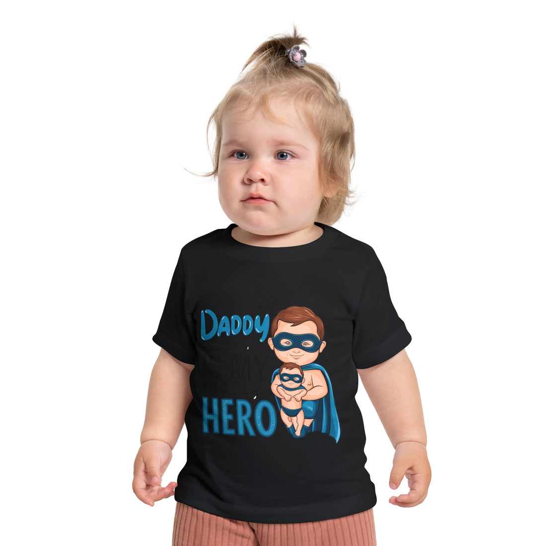 "Daddy is my hero" Baby Short Sleeve T-Shirt