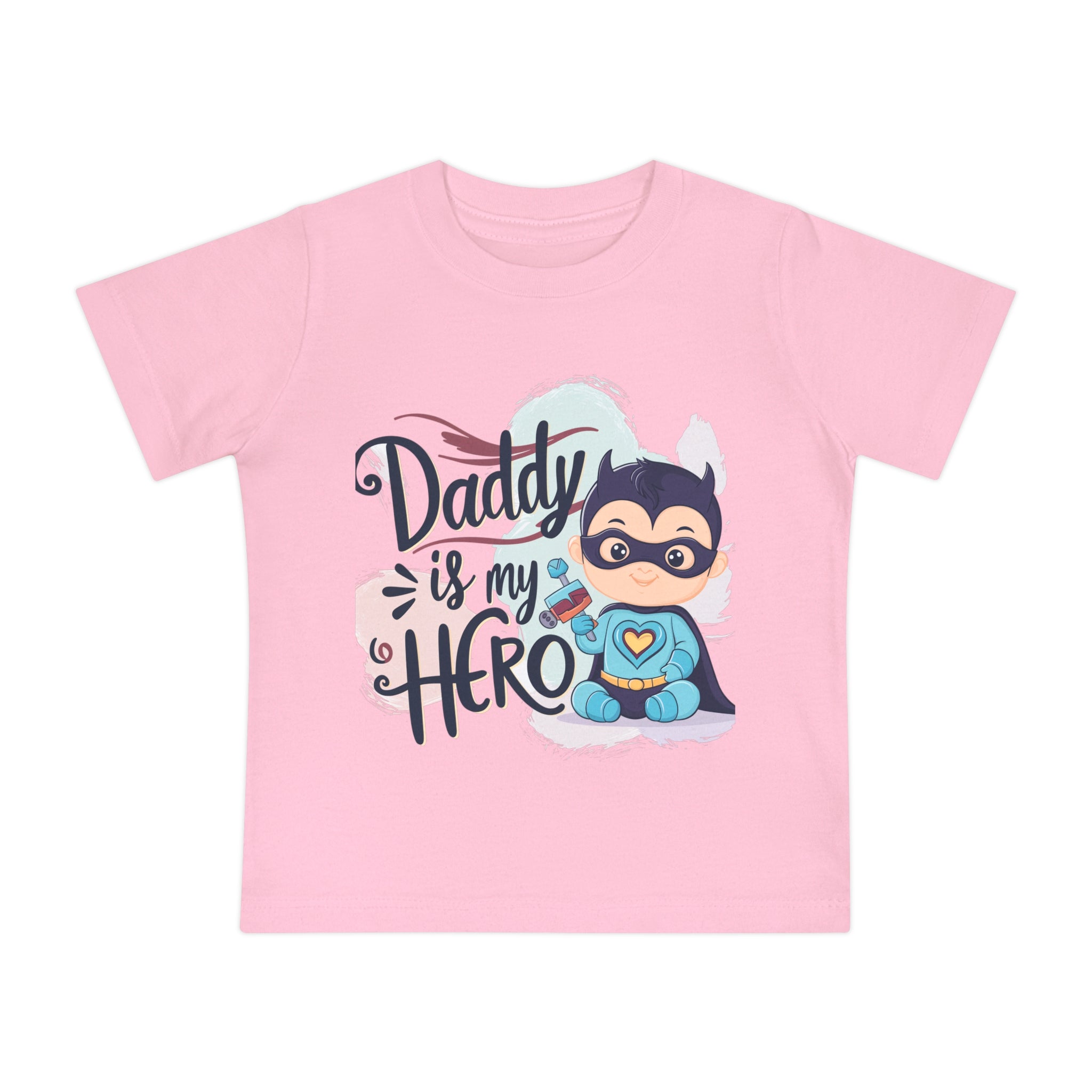 "Daddy is my hero" Baby Short Sleeve T-Shirt