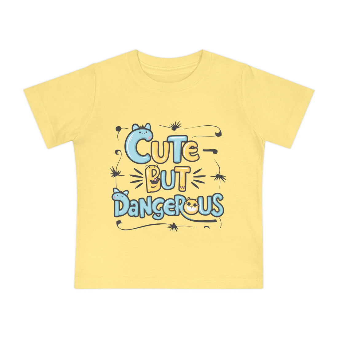 "Cute but dangerous" Baby Short Sleeve T-Shirt