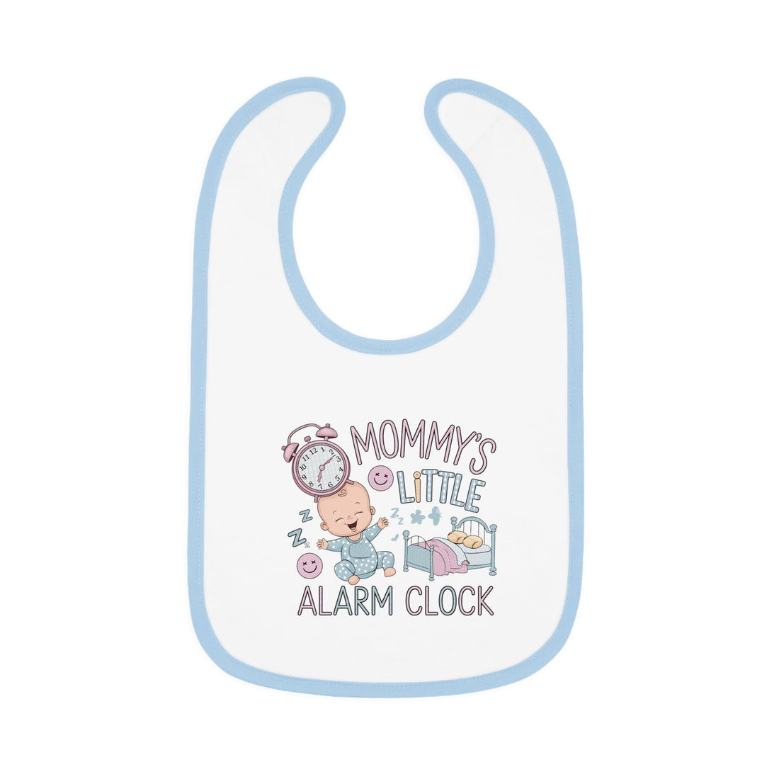 "Mommy's little alarm clock" Baby Contrast Trim Jersey Bib