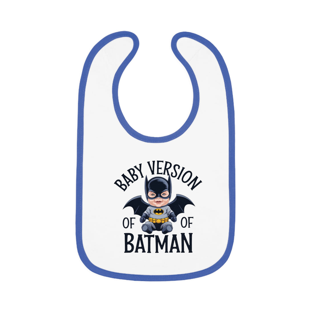 "Baby version of batman" Baby Contrast Trim Jersey Bib