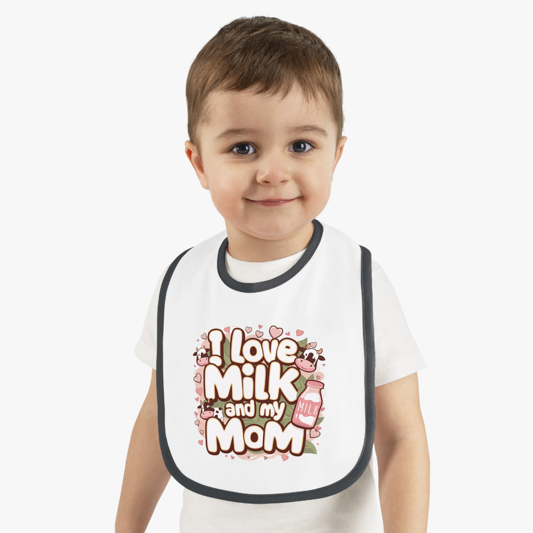 "I love milk and my mom" Baby Contrast Trim Jersey Bib