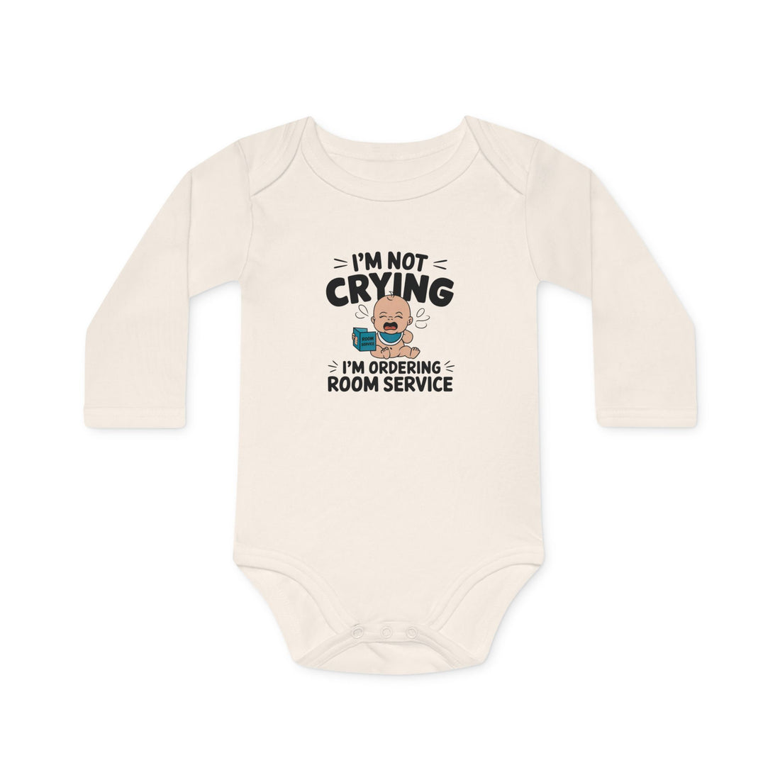 "I'm not crying I'm ordering room service" Baby Long-Sleeve Organic Bodysuit