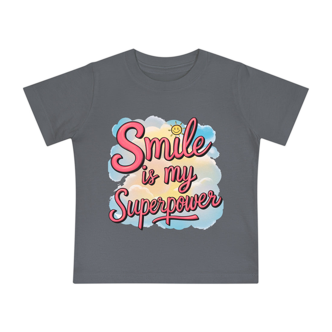 "Smile is my superpower" Baby Short Sleeve T-Shirt