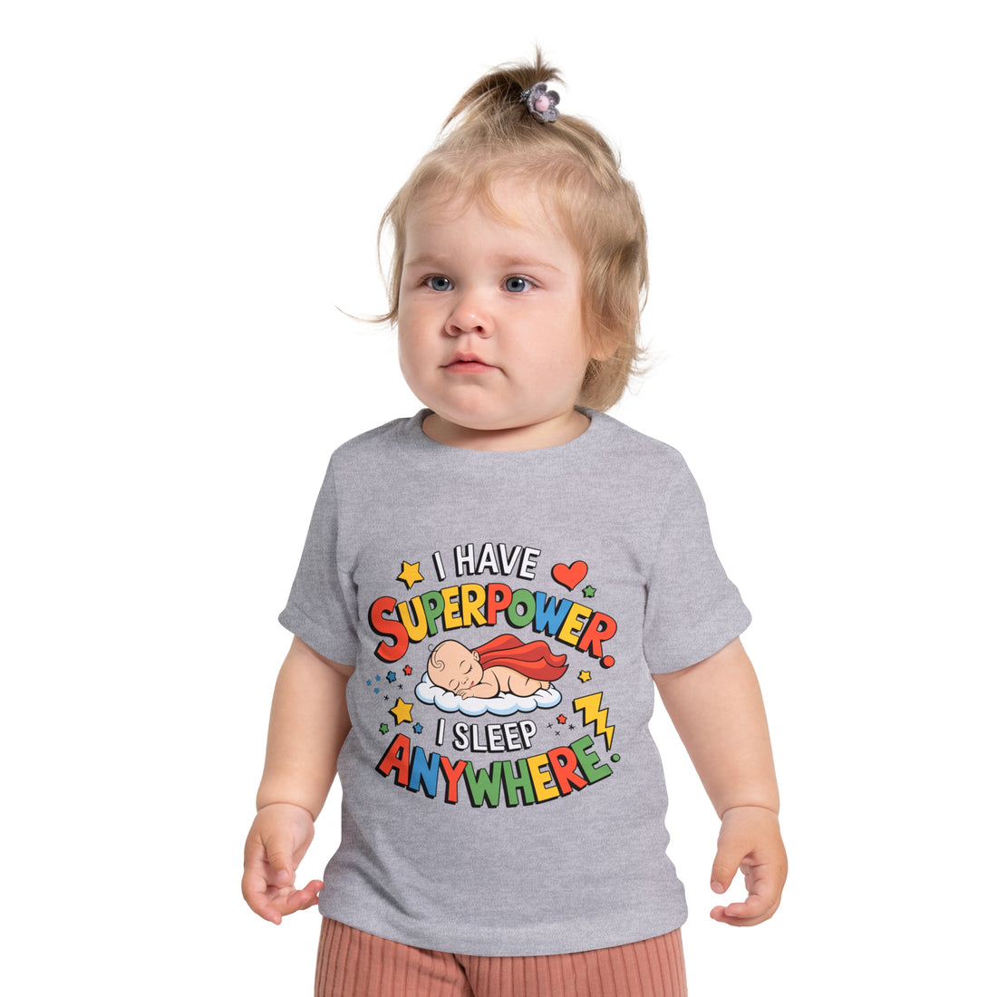 "I have superpower I sleep anywhere" Baby Short Sleeve T-Shirt