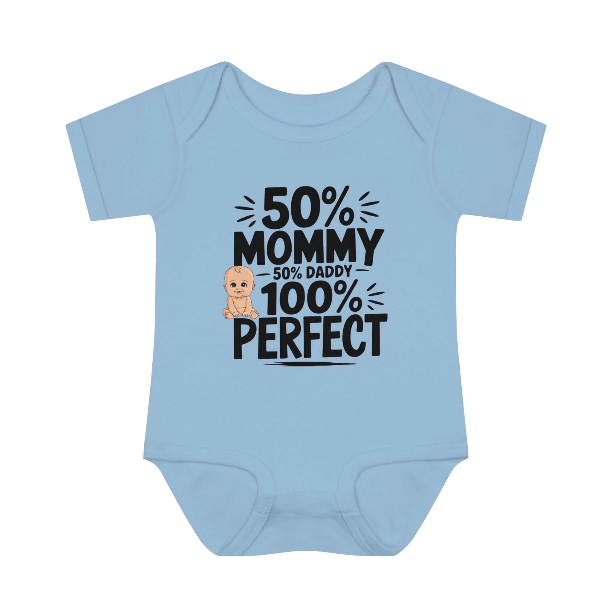 "50% mommy, 50% daddy, 100% perfect!" Infant Baby Rib Bodysuit