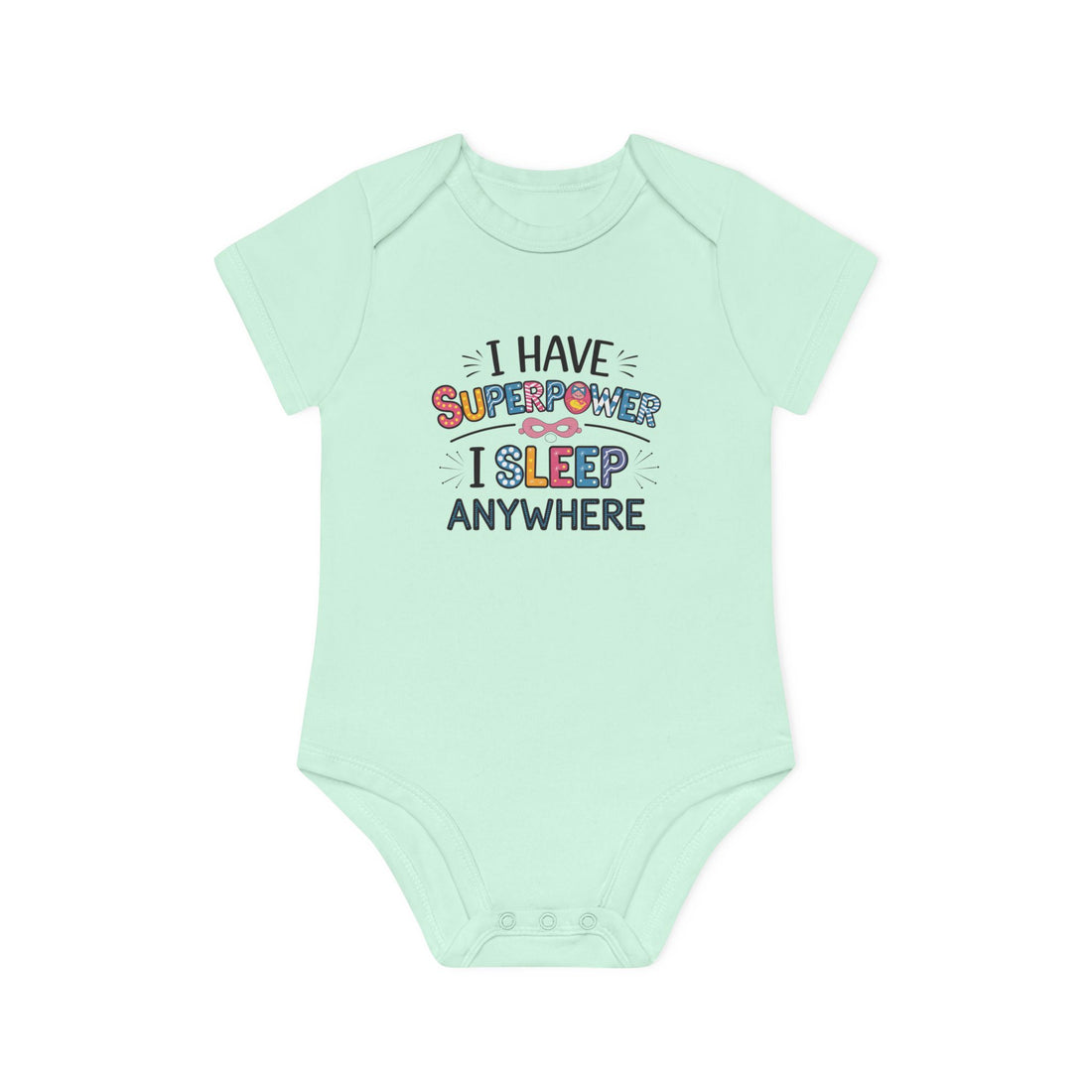 "I have superpower I sleep anywhere" Baby Organic Short Sleeve Bodysuit