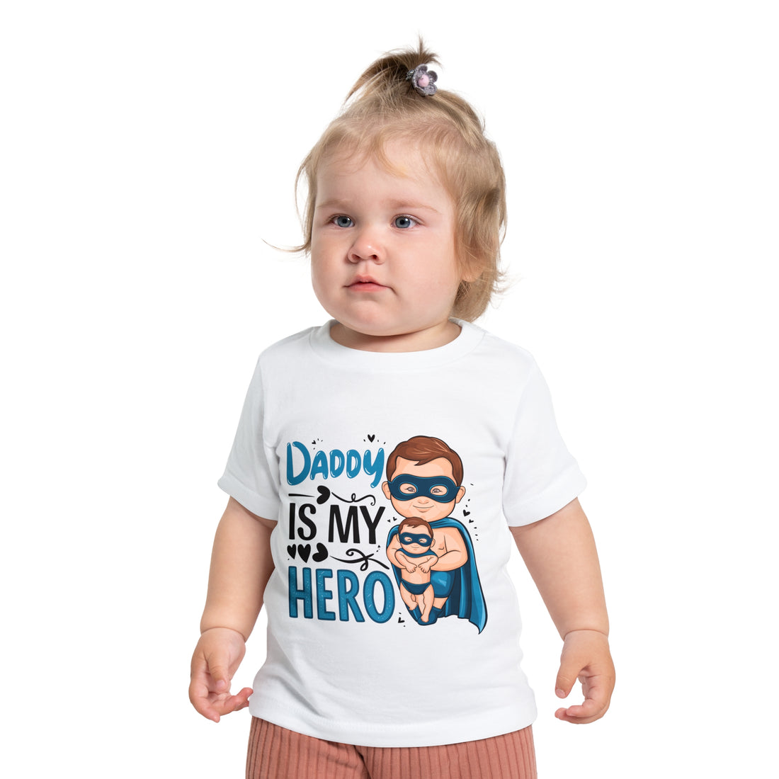 "Daddy is my hero" Baby Short Sleeve T-Shirt