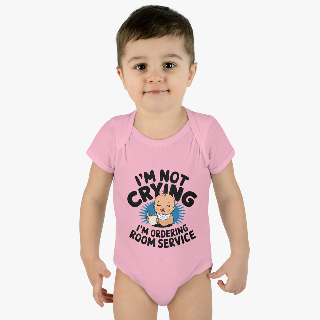 "I'm not crying, I'm ordering room service" Infant Baby Rib Bodysuit