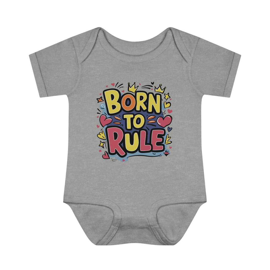 "Born to rule" Infant Baby Rib Bodysuit