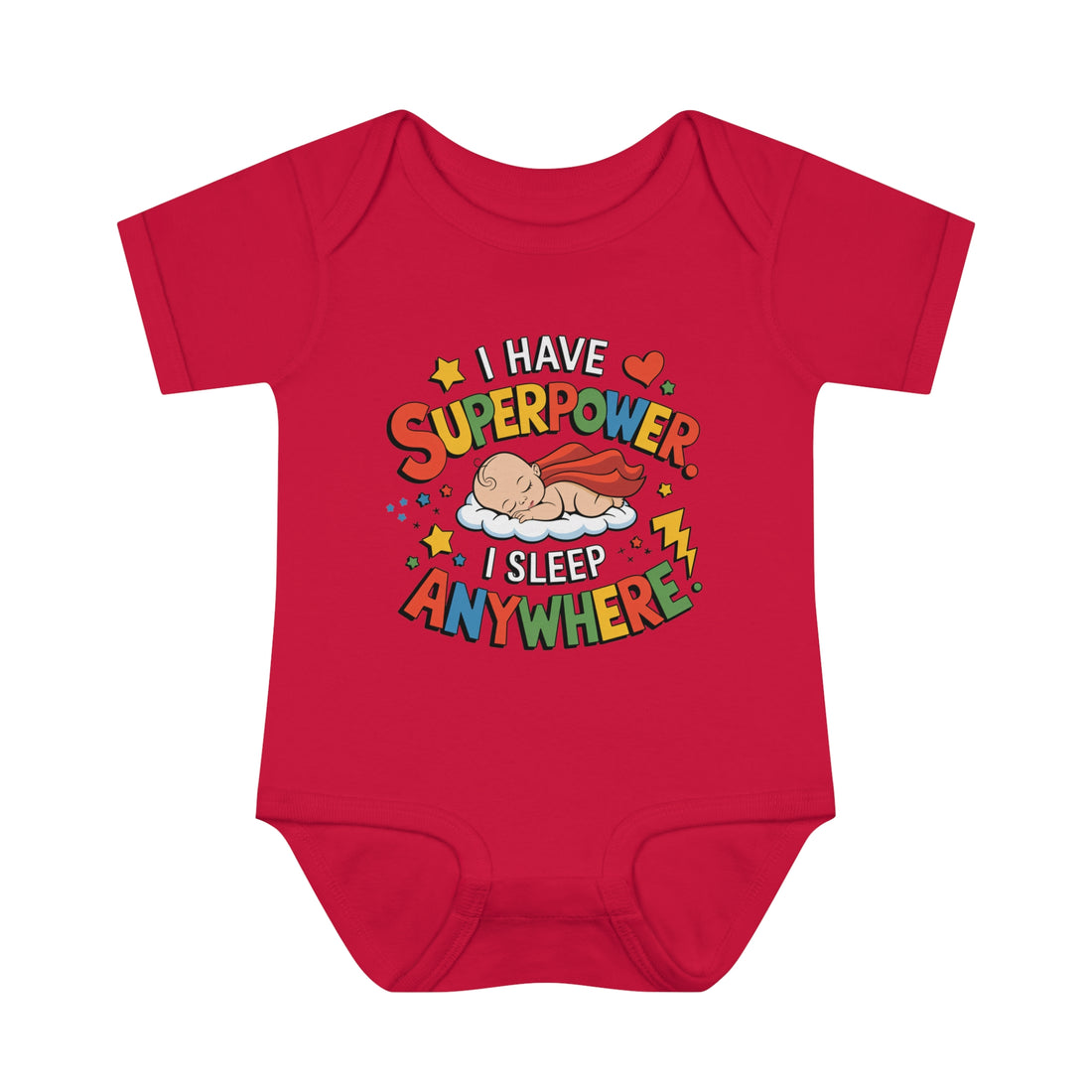 "I have a superpower I sleep anywhere" Infant Baby Rib Bodysuit