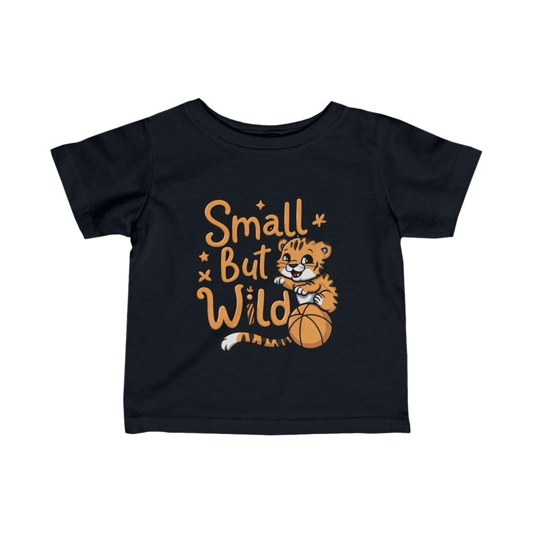 "Small but wild" Infant Fine Jersey Tee